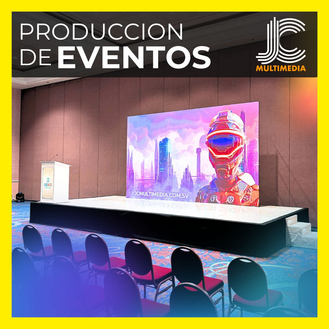 Pantallas LED, para eventos El Salvador, JC MULTIMEDIA.